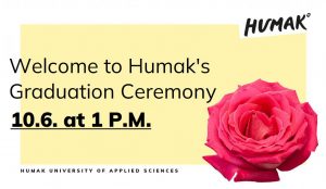 Welcome to Humak's graduation ceremony on 10.6. at 1 P.M.
