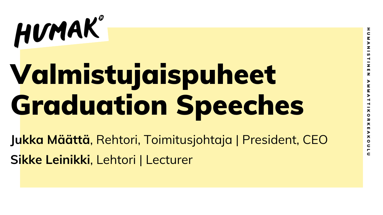 Graduation Speeches December 2023 by President, CEO Jukka Määttä and Lecturer Sikke Leinikki