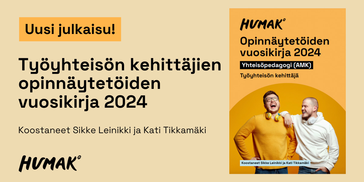 Työyhteisön kehittäjien opinnäytetöiden vuosikirja 2024 « Humak