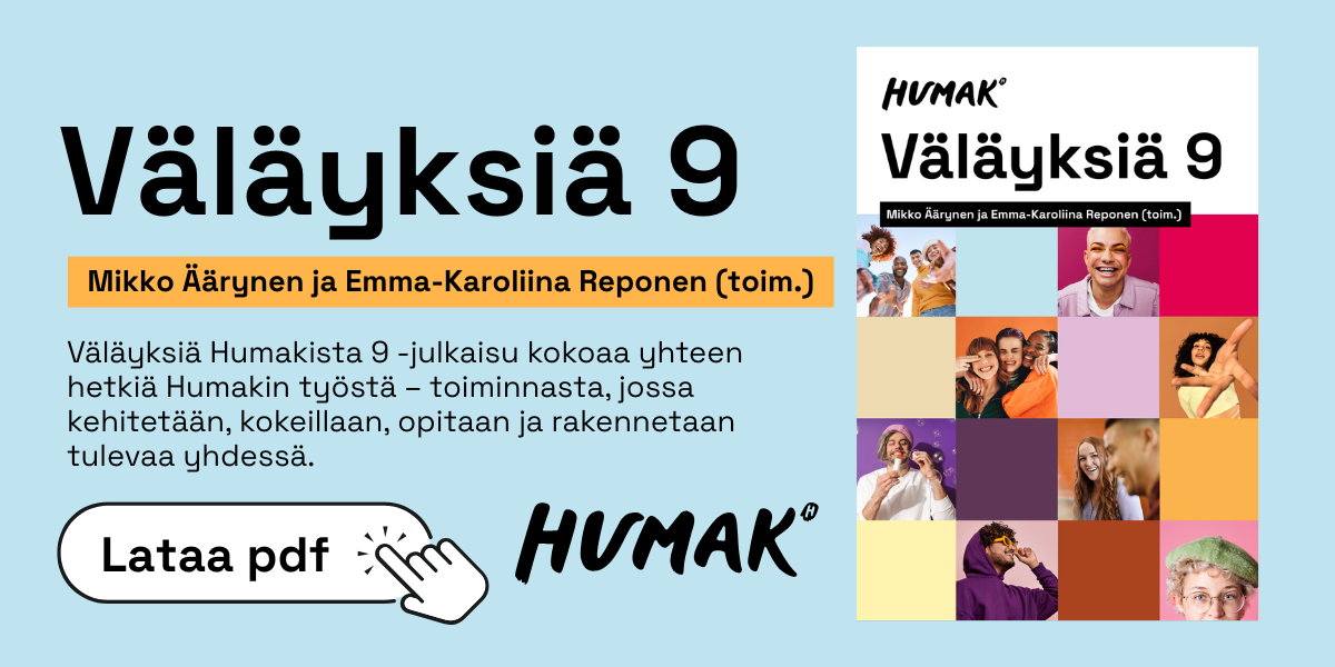 Väläyksiä Humakista 9 - Humanistinen ammattikorkeakoulu