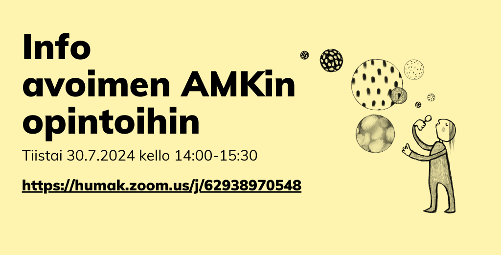 Kuvassa bannerimainos infosta Avoimen AMKin opintoihin. Kuvistuskuvana graafinen piirros palloja puhaltavasta hahmosta.