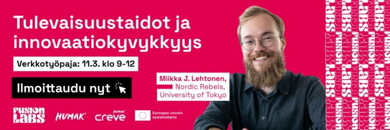 https://events.liveto.io/events/fusionlabs-teema-3-sisaltoalojen-innovaatioyhteistyo-03-042026?access_key=teema-3
