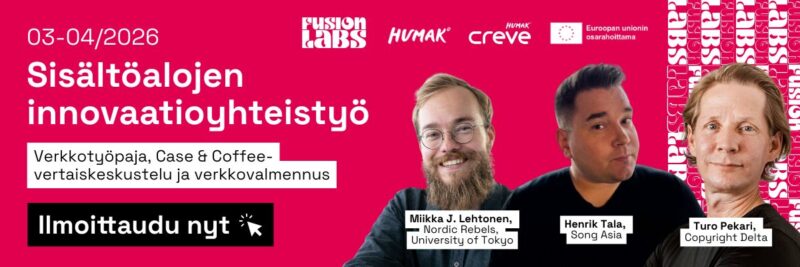 https://events.liveto.io/events/fusionlabs-teema-3-sisaltoalojen-innovaatioyhteistyo-03-042026?access_key=teema-3