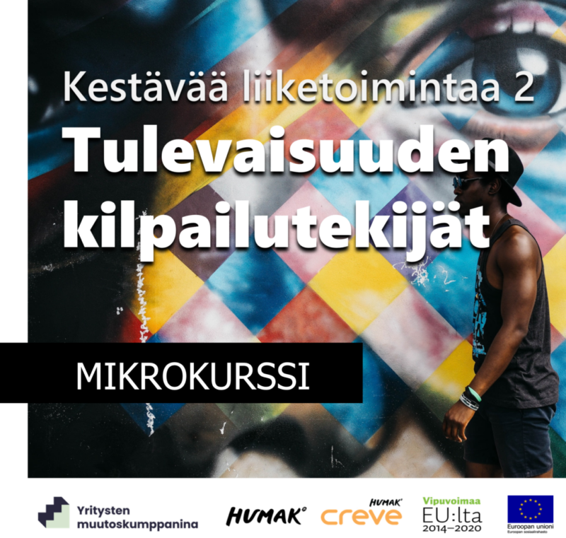 Kestävää liiketoimintaa 2: Tulevaisuuden kilpailutekijät -mikrokurssi