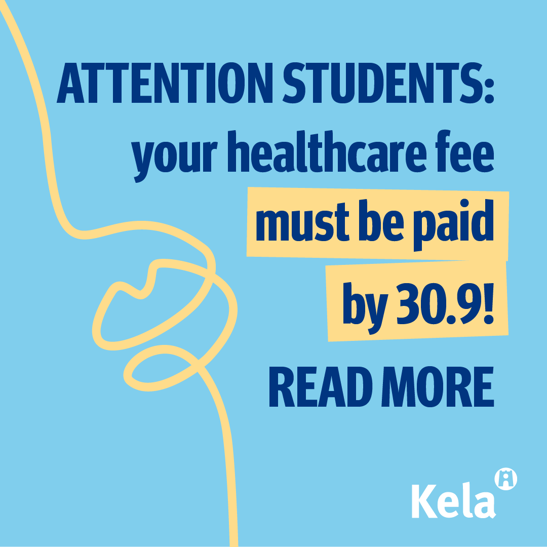 Kuvassa englanninkielinen muistutusbanneri maksaa opiskelijoiden terveydenhuoltomaksu, keltainen pystyviiva osin kiekuroilla kuvituksena. 