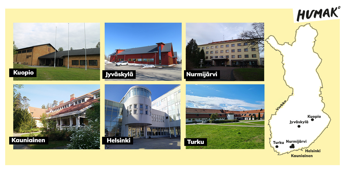 Humakin kampukset: Kuopio, Jyväskylä, Nurmijärvi, Kauniainen, Helsinki ja Turku.