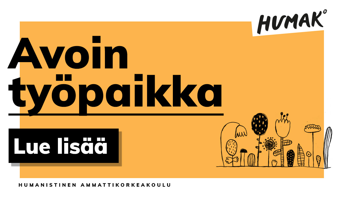 Teksti "Avoin työpaikka" ja sen alla "lue lisää"-painike. Oikealla Humakin logo ja piirroskuva kukista.