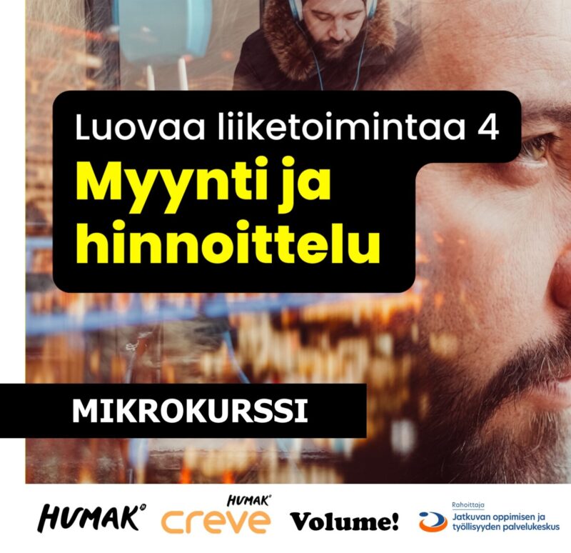 Luovaa liiketoimintaa 4: Myynti ja hinnoittelu -mikrokurssi.