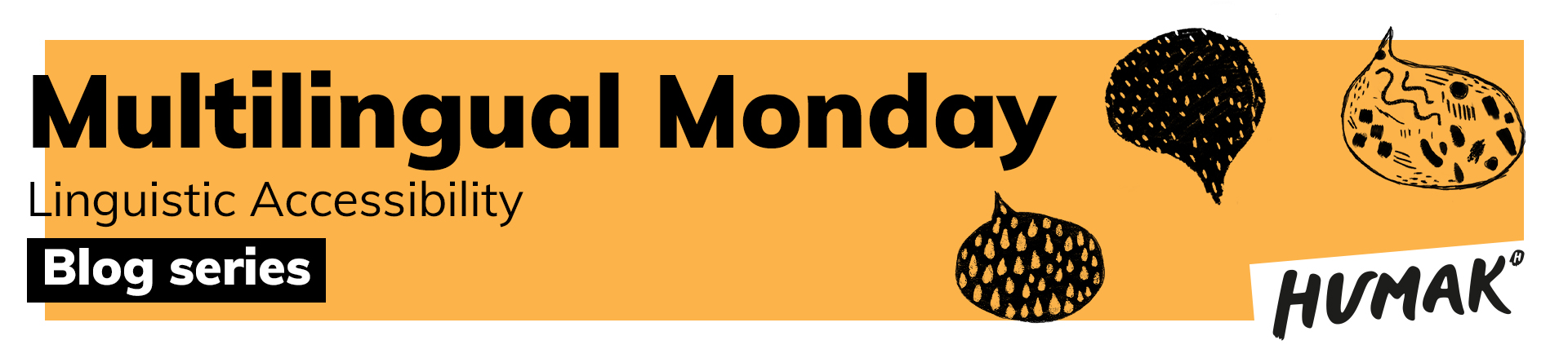 Banner for Multilingual Monday: Interpreting and Linguistic Accessibility, blog series.