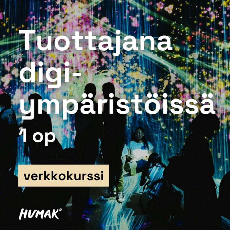 Tuottajana digiympäristössä.