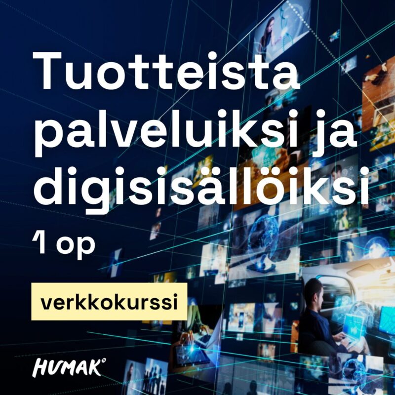 Tuotteista palveluiksi ja digisisällöiksi.