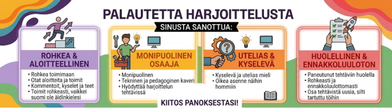 Gökhanista sanottua: olet rohkea ja aloitteellinen, monipuolinen osaaja, utelias ja kyselevä sekä huolellinen ja ennakkoluuloton. Kiitos panostuksestasi! Humak kiittää.